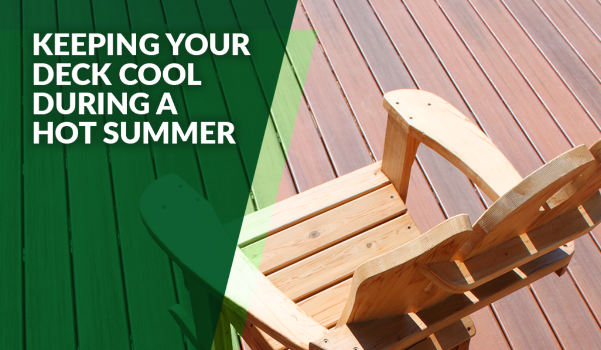 keeping-your-deck-cool-during-a-hot-summer